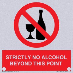 STRICTLY NO ALCOHOL BEYOND THIS POINT
